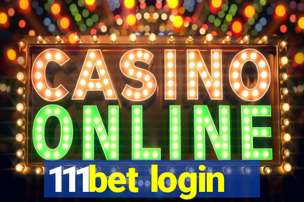 111bet login